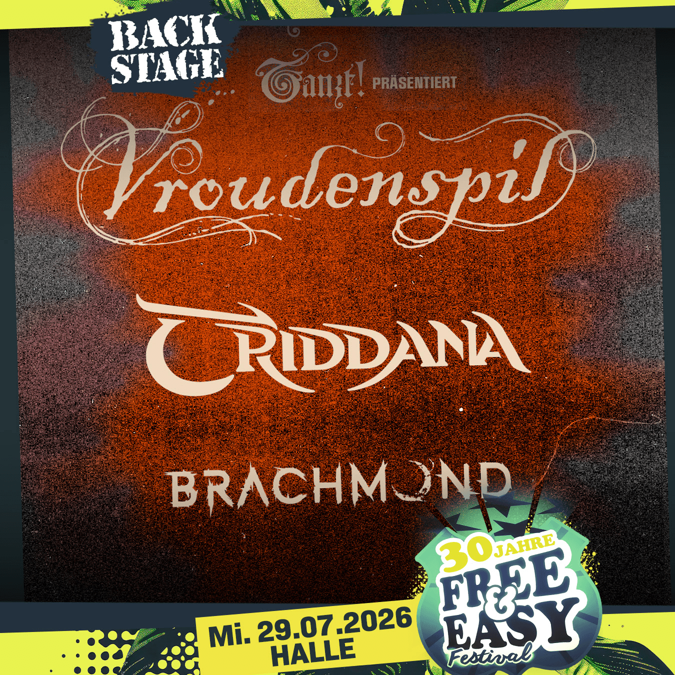 Poster for VROUDENSPIL + TRIDDANA + BRACHMOND | Free&Easy 2026.