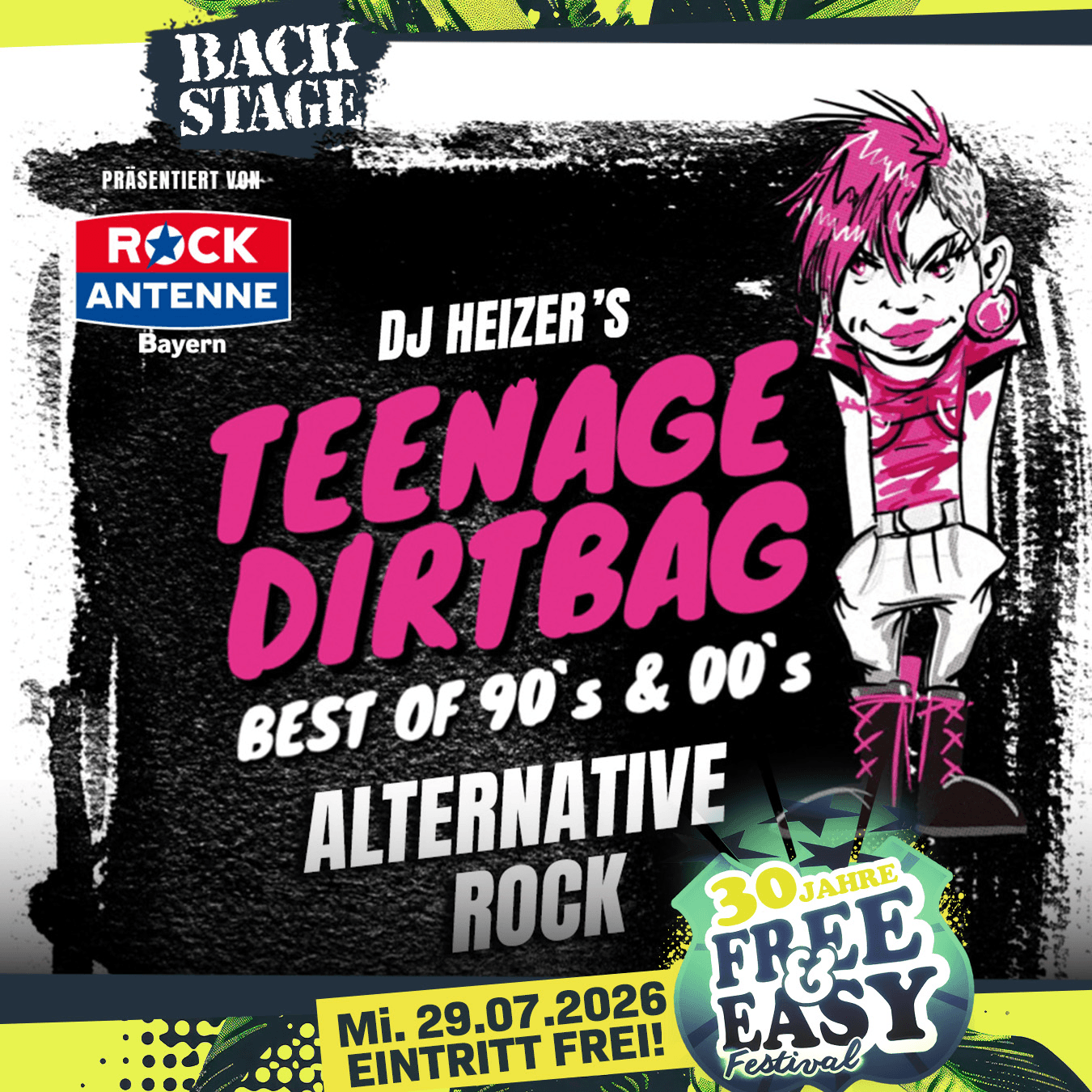 Poster for TEENAGE DIRTBAG mit DJ HEIZER | Free&Easy 2026.